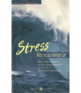 Stress Φίλος για μια ολόκληρη ζωή