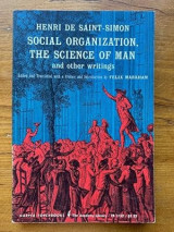 Social Organization: The Science of Man and Other Writings