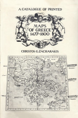 A Catalogue of Printed Maps of Greece, 1477-1800