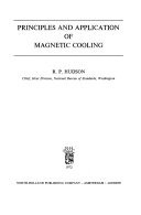 Principles and Application of Magnetic Cooling