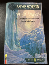 Trey of Swords (Witch World #8)