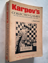 Karpov's Collected Games - All 530 Available Encounters: 1961 - 1974