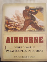 Airborne/ World War II Paratroopers in combat