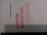 Capital Budgeting: A Quantitative Evaluation of Investment Alternatives