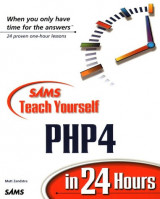 Sams Teach Yourself PHP4 in 24 Hours (Teach Yourself -- 24 Hours)