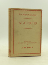 The Plays of Euripides - Alcestis