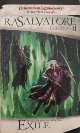 The Legend of Drizzt, Book II, Exile