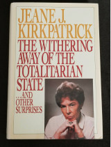 The Withering Away Of The Totalitarian State