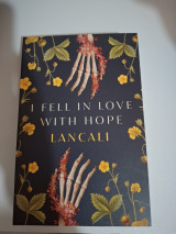 I Fell In Love With Hope