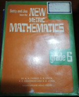 Betty and Jim learn the New metric mathematics grade 6