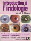 Introduction a l'iridologie