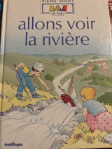 Allons voir la rivière
