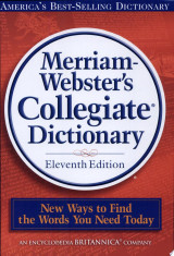 Merriam-Webster's Collegiate Dictionary