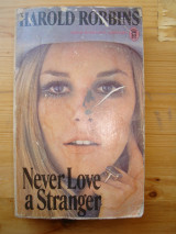 Never love a stranger