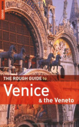 The Rough Guide to Venice and the Veneto 7 (Rough Guide Travel Guides)