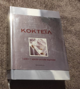 Κοκτέιλ για κάθε περίσταση: 1.000 + 1 κοτέιλ για κάθε περίσταση