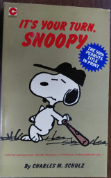 Its your turn, Snoopy, Coronet , First edition 1978