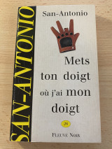 Mets Ton Doigt Ou J'Ai Mon Doigt