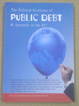 The Political Economy of Public Debt and Austerity in the EU