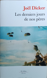 Les derniers jours de nos pères