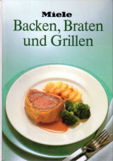 Miele - Backen, braten und Grillen