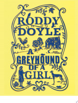 A Greyhound of a Girl