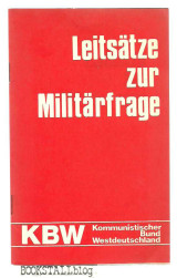 Leitsatze zur Militarfrage