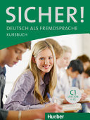 Sicher! Deutsch als Fremdsprache : niveau C1 : Lektion 1-12