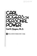 Carl Rogers on Personal Power
