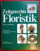 Zeitgerechte Floristik