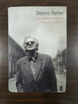 Dennis Potter The Authorized Biography