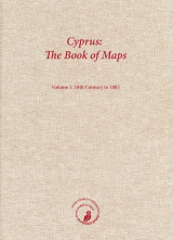 Cyprus: The book of maps: 18th century to 1885