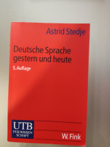 Deutsche Sprache gestern und heute