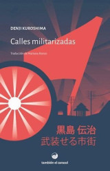 Calles militarizadas