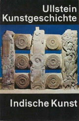 Ullstein Kunstgeschichte • Indische Kunst