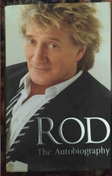 Rod: The Autobiography