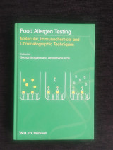 Food Allergen Testing - Molecular, Immunochemical and Chromatographic Techniques