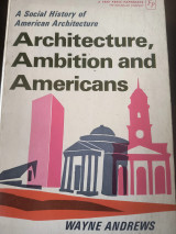 Architecture, ambition and Americans
