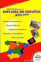 Practicas para el diploma de espanol nivel intermedio