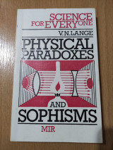 Physical Paradoxes and Sophisms