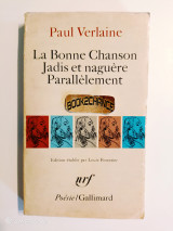 La Bonne chanson, jadis et naguère. Parallèlement