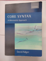 Core Syntax: A Minimalist Approach