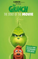 The Grinch: Movie Novelisation [Movie Tie-In]