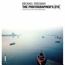 The Photographer's Eye