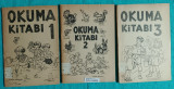 Okuma Kitabi 1, 2, 3 : Birinci Sinif / Ikinci Sinif / Ucuncu Sinif