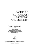Lasers in Cutaneous Medicine and Surgery