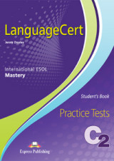 Language Cert Student's Book Practice Tests C2