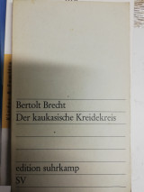 Materialien zu Brechts "Der kaukasische Kreidekreis".
