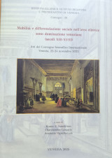 Mobilità e differenziazione sociale nell'area ellenica sotto dominazione veneziana (secoli XIII-XVIII)