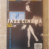 Jazz & Τζαζ - Τεύχος 52 - Ιούλιος 1997 - Jazz Cinema, 100 Χρόνια Sidney Bechet